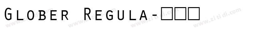 Glober Regula字体转换